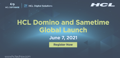 Get Ready for the HCL Domino v12 & Sametime 11.6 LAUNCH!